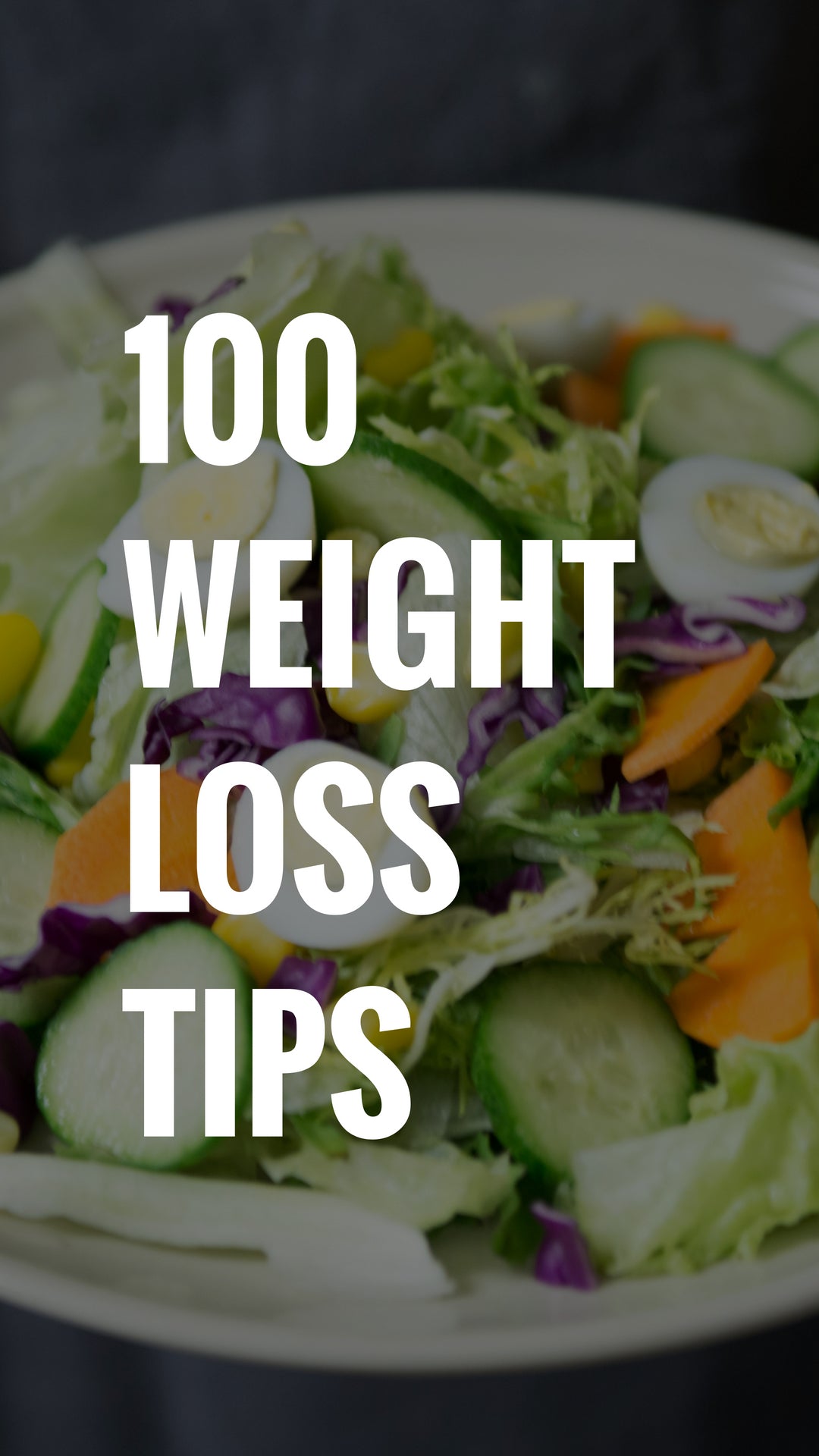 100 Weight Loss Tips 