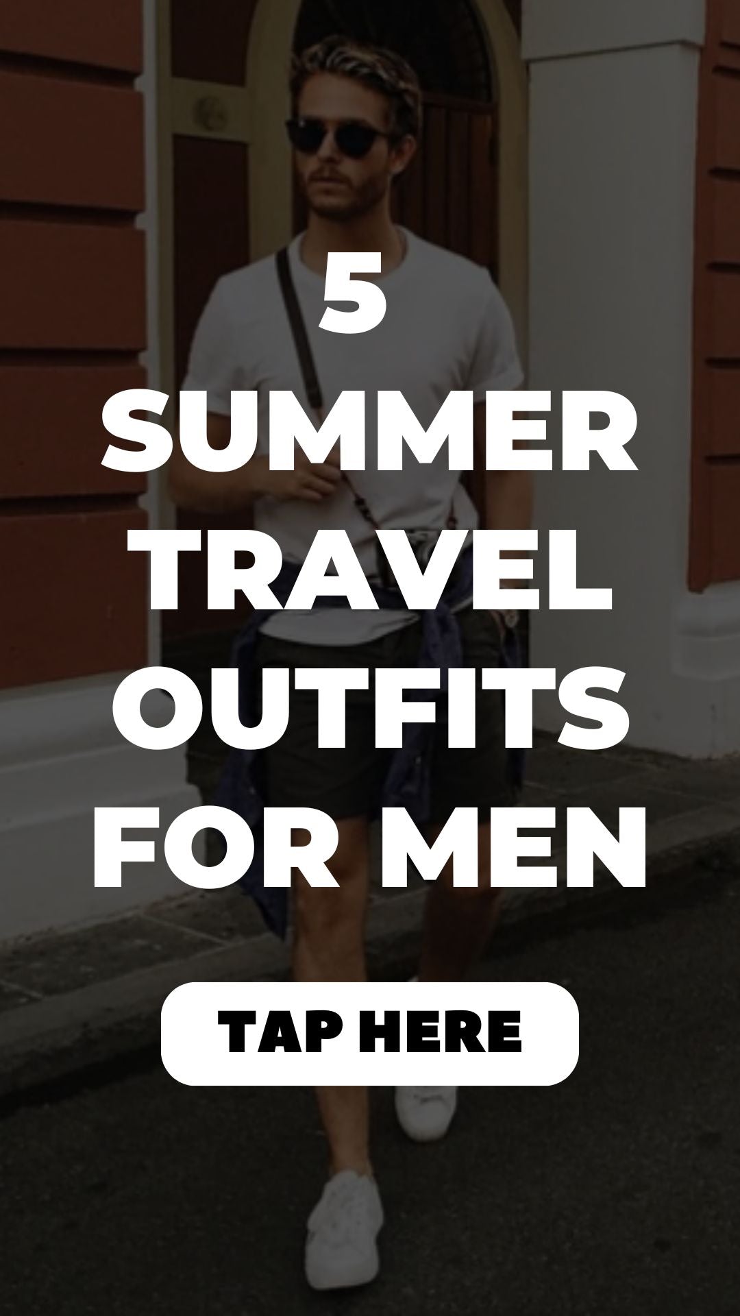 Summer Outfits For Men